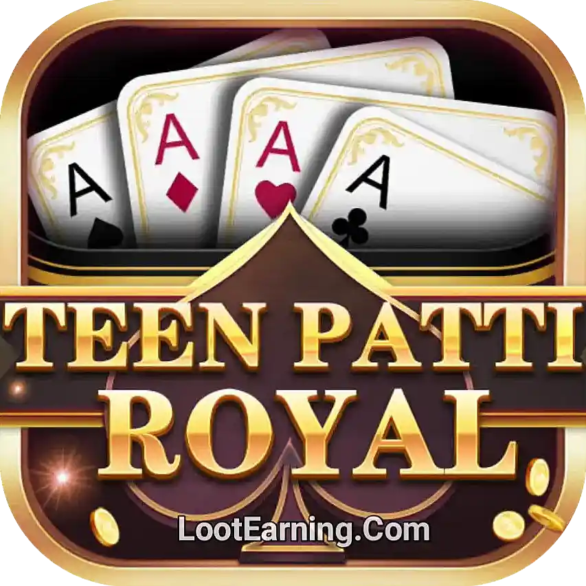 Teen Patti Royal APK - India Rummy Loots App