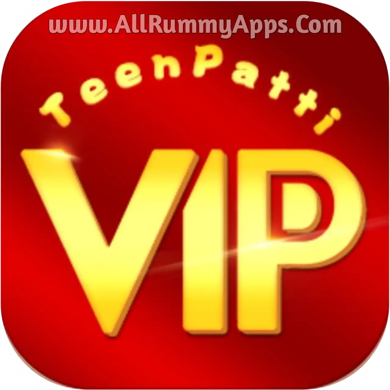 Teen Patti VIP - India Rummy Loots App