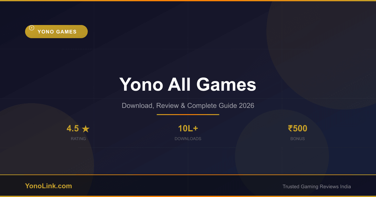 Yono All Games - Download, Review & Bonus Guide 2026