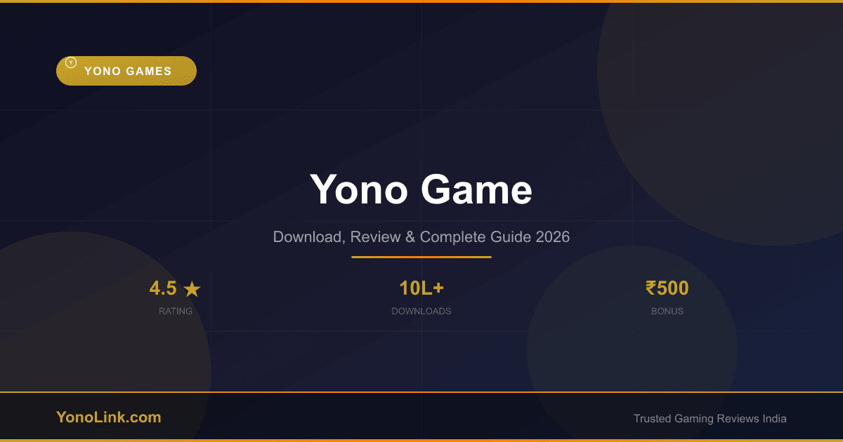 Yono Game - Download, Review & Bonus Guide 2026